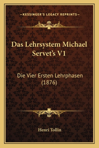 Lehrsystem Michael Servet's V1