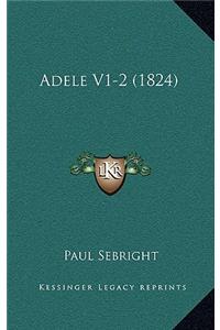 Adele V1-2 (1824)