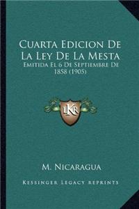 Cuarta Edicion de La Ley de La Mesta