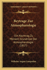 Beytrage Zur Atmospharologie