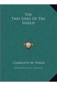 The Two Sides Of The Shield