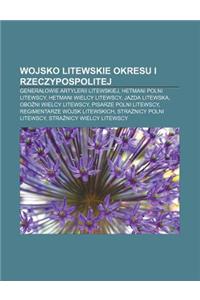 Wojsko Litewskie Okresu I Rzeczypospolitej