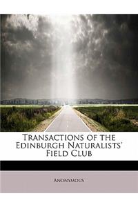 Transactions of the Edinburgh Naturalists' Field Club
