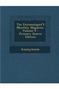 The Entomologist's Monthly Magazine, Volume 9