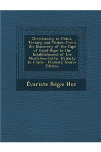 Christianity in China, Tartary and Thibet