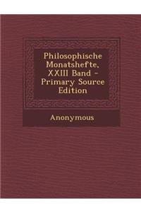 Philosophische Monatshefte, XXIII Band