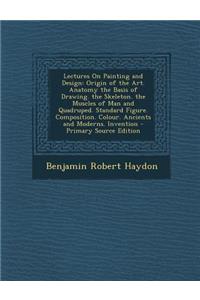 Lectures on Painting and Design