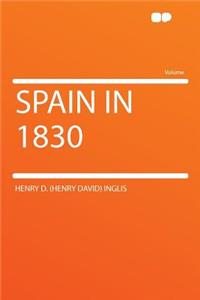 Spain in 1830