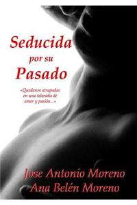 Seducida Por Su Pasado