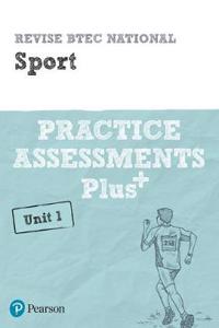 Pearson REVISE BTEC National Sport Practice Plus U1 - for 2025 exams