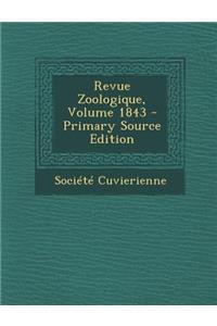 Revue Zoologique, Volume 1843 - Primary Source Edition