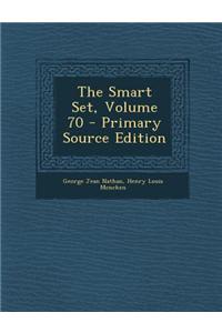 The Smart Set, Volume 70 - Primary Source Edition