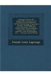 Lagrange's Theorie Der Analytischen Funktionen