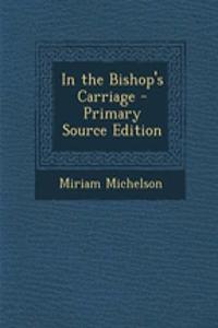 In the Bishop's Carriage