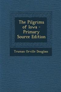 The Pilgrims of Iowa