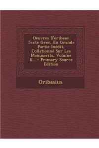 Oeuvres D'Oribase