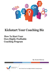 Kickstart Your Coaching Biz