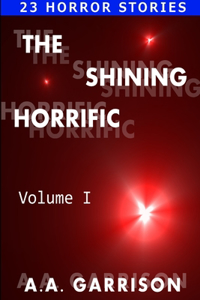 Shining Horrific