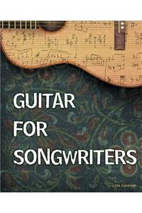 Guitar for Songwriters