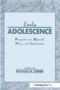 Early Adolescence