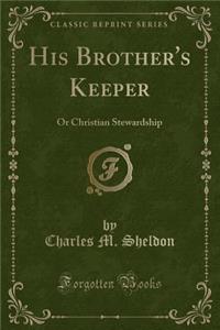 His Brother's Keeper