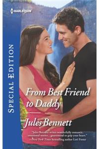 From Best Friend to Daddy