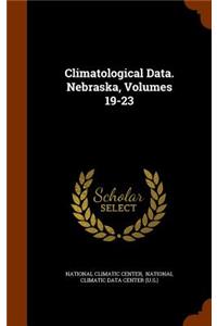 Climatological Data. Nebraska, Volumes 19-23