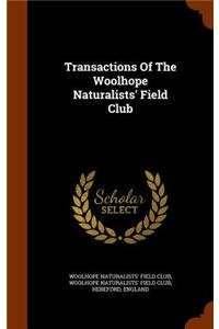 Transactions of the Woolhope Naturalists' Field Club