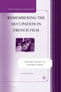 Remembering the Occupation in French Film