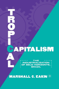 Tropical Capitalism