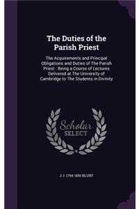 The Duties of the Parish Priest