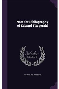 Note for Bibliography of Edward Fitzgerald