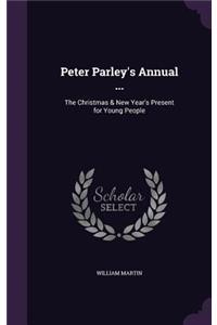 Peter Parley's Annual ...