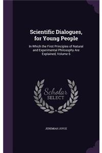 Scientific Dialogues, for Young People