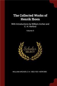 The Collected Works of Henrik Ibsen