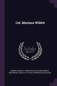 Col. Marinus Willett