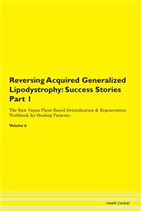 Reversing Acquired Generalized Lipodystr