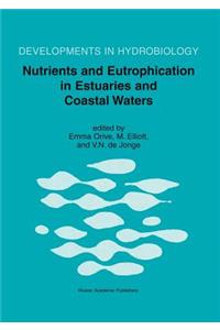 Nutrients and Eutrophication in Estuaries and Coastal Waters