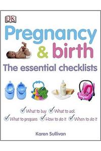 Pregnancy and Birth The Essential Checklists