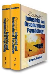 Encyclopedia of Industrial and Organizational Psychology