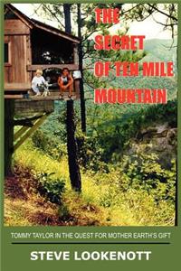 Secret of Ten Mile Mountain