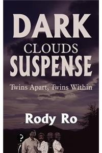 Dark Clouds Suspense