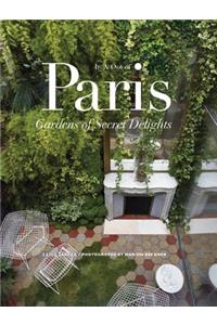 In & Out of Paris: Gardens of Secret del