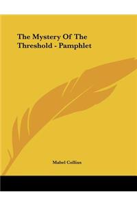 The Mystery of the Threshold - Pamphlet