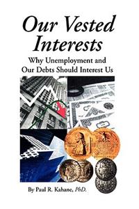 Our Vested Interests