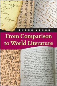 From Comparison to World Literature