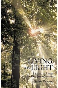 Living in the Light