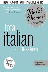 Total Italian: Revised (Learn Italian with the Michel Thomas Method)