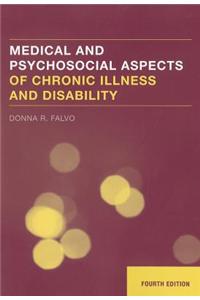 Medical and Psychosocial Aspects of Chronic Illness and Disability