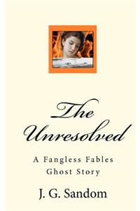 The Unresolved